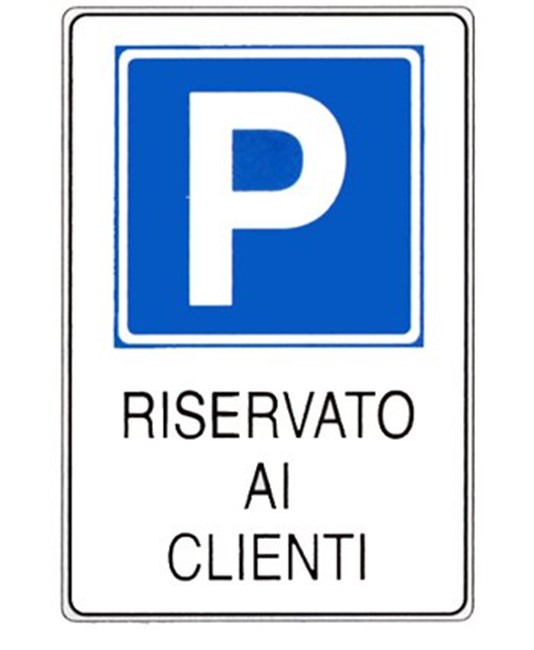 Cartello 'riservato ai clienti' Cartello 'riservato ai clienti'
