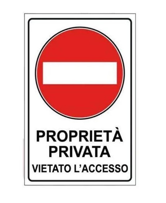 Cartello  Proprietà privata vietato l'accesso Cartello  Proprietà privata vietato l'accesso