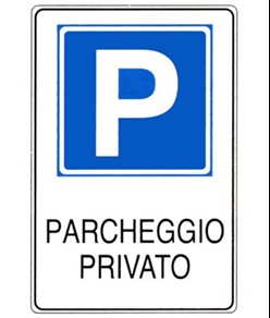 Cartello 'parcheggio privato'