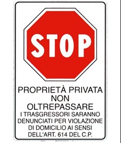 Cartello 'proprietà privata non oltrepassare'