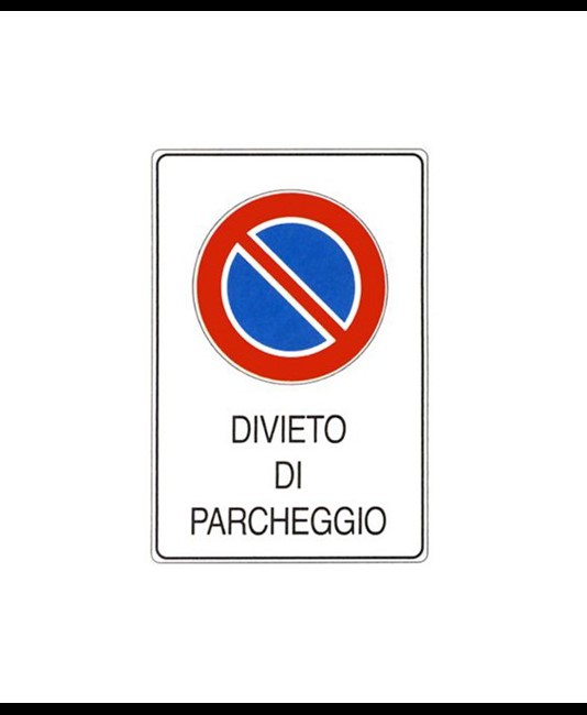 Cartello 'Divieto di parcheggio' Dim: 400 x 600 mm