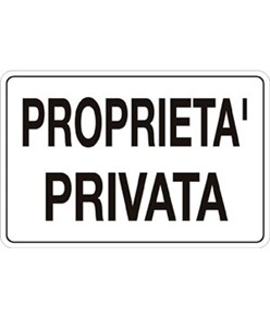 Cartello 'proprietà privata' dim: 600x400mm