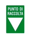 Cartello in alluminio punto di raccolta