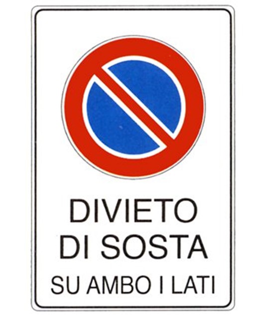 Cartello Vietata la sosta su ambo i lati Cartello Vietata la sosta su ambo i lati