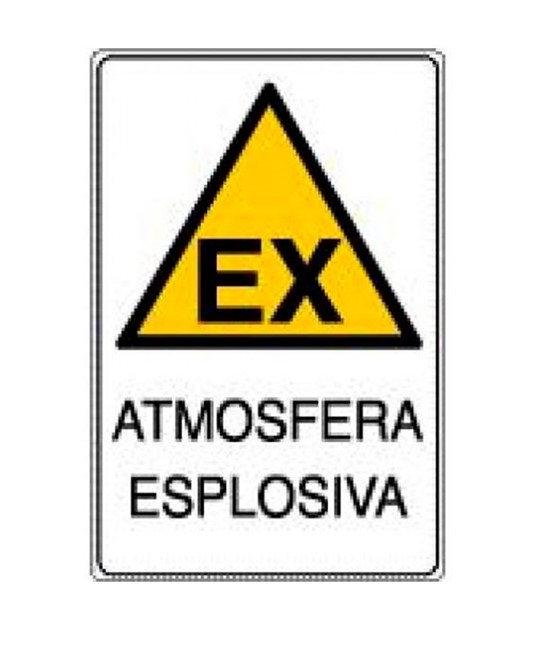 Cartello 'Atmosfera esplosiva' Cartello 'Atmosfera esplosiva'