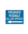 Cartello passaggio pedonale per cantieri temporanei