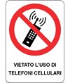 Cartello vietato l'uso di telefoni cellulari