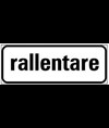 Pannello integrativo rallentare