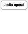 Pannello integrativo uscita operai Pannello integrativo uscita operai