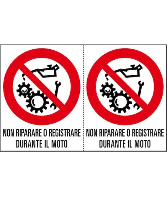 Adesivo 'non riparare o registrare durante il moto' Adesivo 'non riparare o registrare durante il moto'