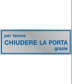 Pellicola adesiva per interni 'per favore chiudere la porta grazie'