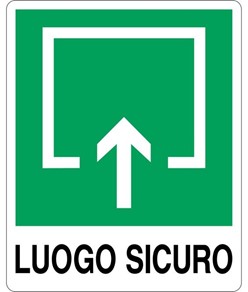 Cartello di emergenza "luogo sicuro"
