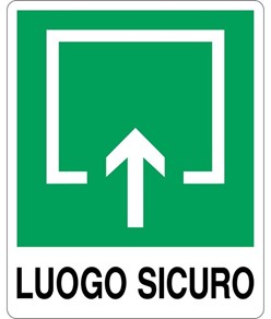 Cartello di emergenza "luogo sicuro"