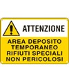 Cartello attenzione deposito rifiuti speciali non pericolosi