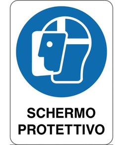 Cartello obbligo  schermo protettivo