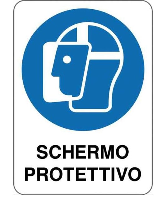Cartello obbligo schermo protettivo Cartello obbligo schermo protettivo