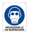 Cartello obbligo  proteggere le vie respiratorie