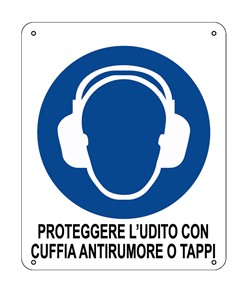 Cartello obbligo  proteggere l'udito con cuffia antirumore o tappi