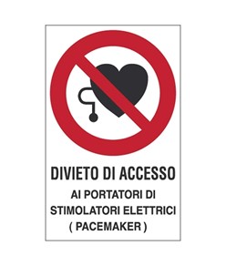 Cartello  Divieto di accesso ai portatori di stimolatori elettrici