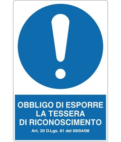 Cartello obbligo  obbligo di esporre la tessera di riconoscimento