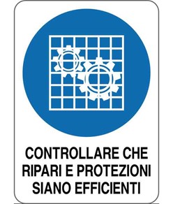 etichette adesive obbligo  controllare che ripari e protezioni siano efficienti