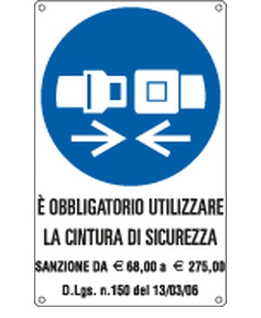 Cartello obbligo cintura di sicurezza Cartello obbligo cintura di sicurezza