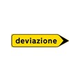 Cartello 'deviazione' in lamiera. Dim: 130x30cm