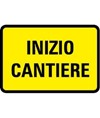 Cartello 'inizio cantiere' in lamiera.