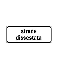 Pannello integrativo strada dissestata