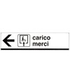 Cartello 'carico merci'