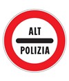 Cartello Alt Polizia