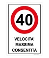 Cartello in lamiera  Velocità massima consentita