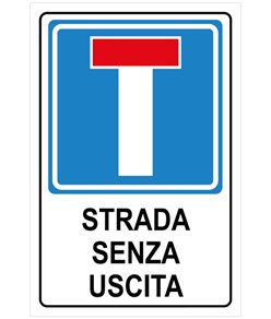 Cartello strada senza uscita