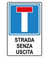 Cartello strada senza uscita