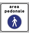 Cartello area pedonale urbana  60x60 cm