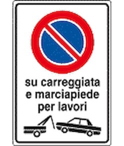 Cartello divieto di sosta per lavori