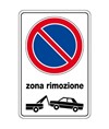 Cartello divieto di sosta zona rimozione