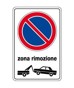 Cartello divieto di sosta zona rimozione