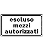 Pannello integrativo  escluso mezzi autorizzati
