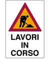 Cartello in polionda 'lavori in corso'