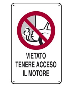 Cartelli di divieto  'vietato tenere acceso il motore'