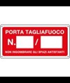 Cartello antincendio 'porta tagliafuoco N°'
