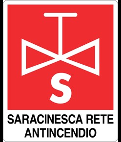 Cartello antincendio con scritta 'saracinesca rete antincendio'