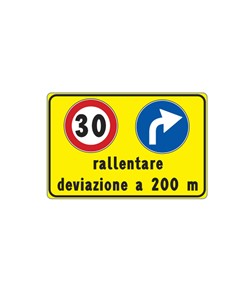 Cartello rallentare deviazione 200 m per cantieri temporanei