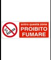 Cartello 'entro questa zona proibito fumare'