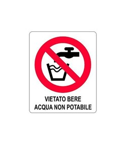 Cartello di divieto 'vietato bere acqua non potabile'