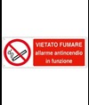 Cartello vietato  fumare allarme antincendio in funzione