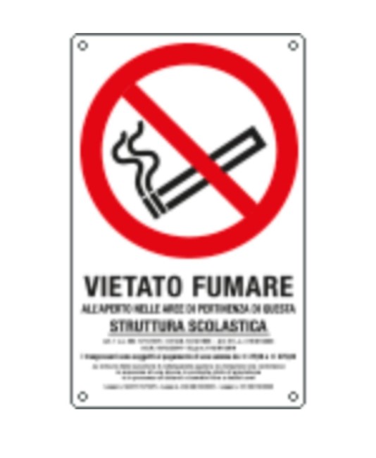 Cartello di divieto 'vietato fumare all'aperto nelle aree di pertinenza di questa struttura scolastica' Cartello di divieto 'vietato fumare all'aperto nelle aree di pertinenza di questa struttura scolastica'