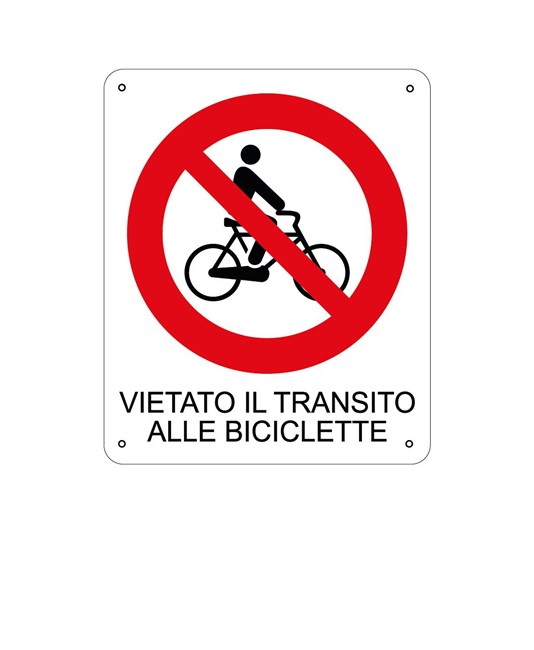 Cartello di divieto 'vietato il transito alle biciclette'