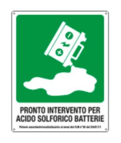 Cartello di emergenza 'pronto intervento per acido solforico batterie...'